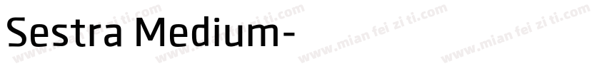 Sestra Medium字体转换